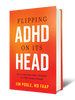3D Image of Dr. Jim Poole MD Flipping ADHD On Its Head Book